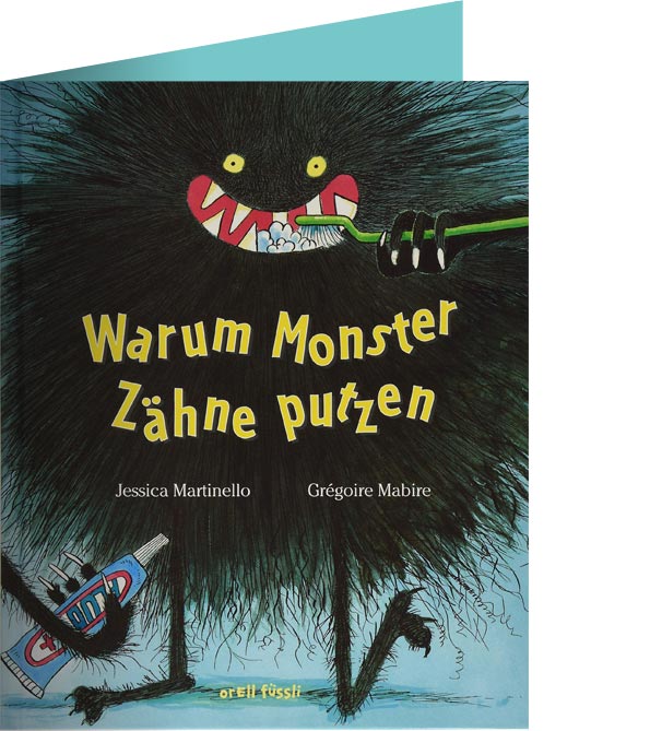 Warum Monster Zähne putzen